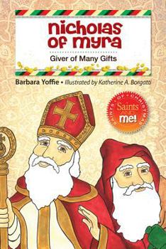 Hardcover Nicholas of Myra: Giver of Many Gifts Book