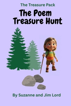 Paperback The Treasure Pack: The Poem Treasure Hunt Book
