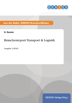 Paperback Branchenreport Transport & Logistik: Ausgabe 2/2010 [German] Book