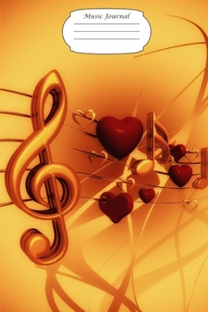 Music Journal: Hearts and Notes Design: A 100 page musical staff lined journal for you to jot down your musical compositions