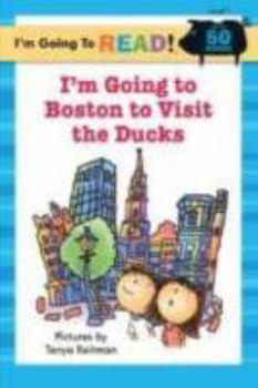 Paperback I'm Going to Read® (Level 1): I'm Going to Boston to Visit the Ducks (I'm Going to Read® Series) Book