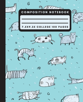 Composition Notebook: Teal Doodle Cat Composition Notebook College Ruled Paper Notebook Journal For Writing Kitty Blank Lined Workbook for Students For School Homework