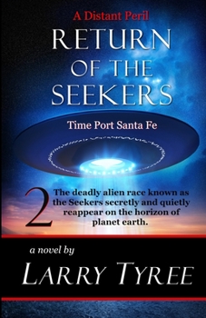 Paperback Return of the Seekers: A Distant Peril Book