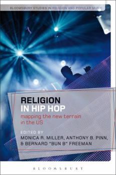 Paperback Religion in Hip Hop: Mapping the New Terrain in the US Book