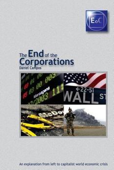 Paperback The End of the Corporations Book