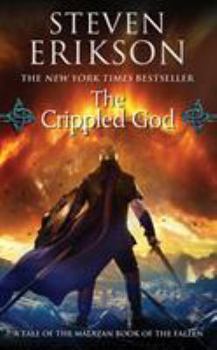 The Crippled God - Book #17 of the Malazan