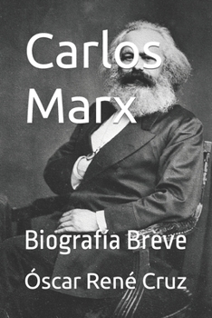 Paperback Carlos Marx: Biografía Breve [Spanish] Book