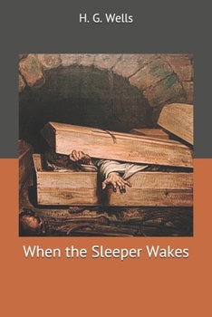 Paperback When the Sleeper Wakes Book