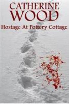 Paperback Hostage At Pottery Cottage Book