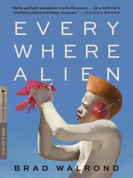 Paperback Every Where Alien Book