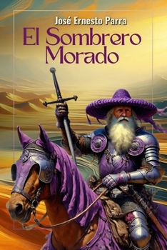 Paperback El Sombrero Morado [Spanish] Book