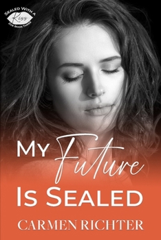 Paperback My Future Is Sealed Book