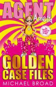 Paperback Agent Amelia: Golden Case Files Book