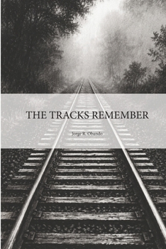 Paperback The Tracks Remember Book