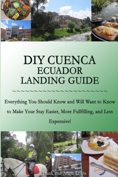 Paperback DIY Cuenca Ecuador Landing Guide Book