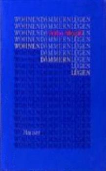 Hardcover Wohnen, da¨mmern, lu¨gen (German Edition) [German] Book