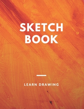 Paperback Sketchbook for Kids with prompts Creativity Drawing, Writing, Painting, Sketching or Doodling, 150 Pages, 8.5x11: A drawing book is one of the disting Book