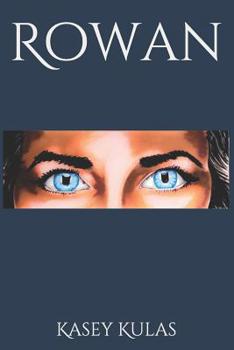 Paperback Rowan: In the Beginning... Book 1 Book