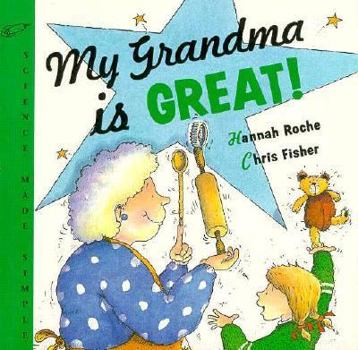 Paperback My Grandma is Great! Book