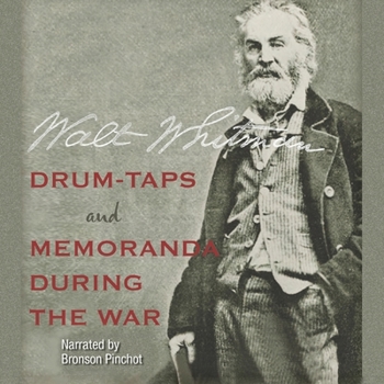 Audio CD Drum-Taps and Memoranda During the War Lib/E Book