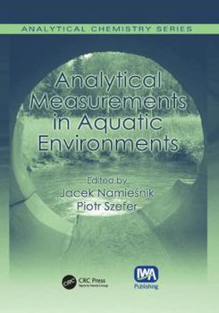Paperback Analytical Measurements in Aquatic Environments Book