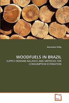 Paperback Woodfuels in Brazil Book