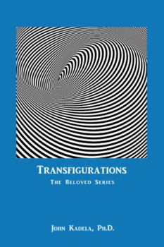 Hardcover Transfigurations: The Beloved Series Book