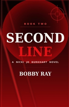Paperback Second Line: A Nicki Jo Burkhart Novel Book