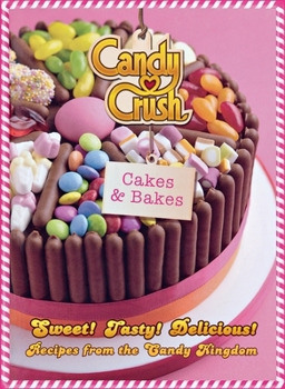 Hardcover Candy Crush Cakes and Bakes Book