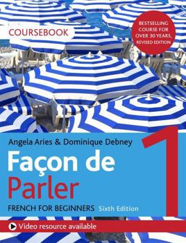 Paperback Façon de Parler 1 French for Beginners 6ed Course Book