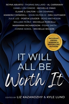 Paperback It Will All Be Worth It Book