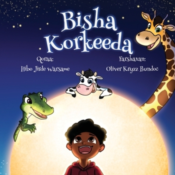 Paperback Bisha Korkeeda [Somali] Book