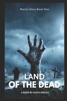 Paperback Land of the Dead: Maria's Story Book