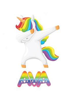 Paperback Ava: Ava Journal Notebook Dabbing Unicorn Rainbow Book