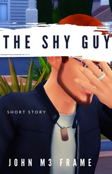 Paperback The Shy Guy: Short Story Book