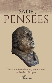 Sade: Pensées (French Edition)