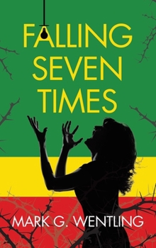Hardcover Falling Seven Times Book