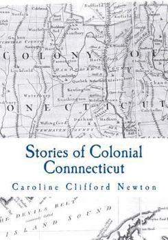 Paperback Stories of Colonial Connnecticut Book