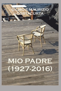 Paperback Mio Padre (1927-2016) [Italian] Book