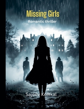 Paperback Missing Girls: Romantic thriller Book