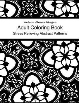 Paperback Adult Coloring Book Stress Relieving Abstract Designs Book