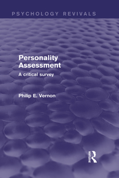 Hardcover Personality Assessment (Psychology Revivals): A critical survey Book