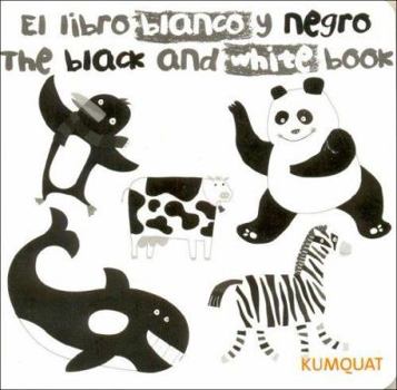 Hardcover Libro Blanco y Negro, El - The Black and White Bbok (Spanish Edition) [Spanish] Book