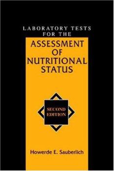 Hardcover Laboratory Tests for the Assessment of Nutritional Status Book