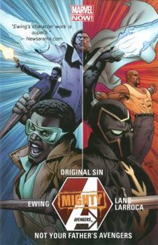 Mighty Avengers, Volume 3: Original Sin: Not Your Father's Avengers - Book #7 of the Original Sin