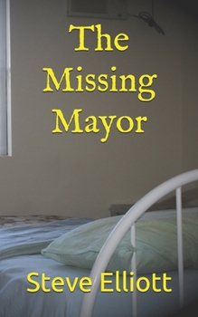Paperback The Missing Mayor Book