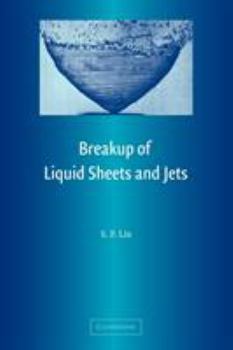 Paperback Breakup of Liquid Sheets and Jets Book