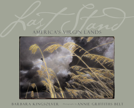 Hardcover Last Stand: America's Virgin Lands Book