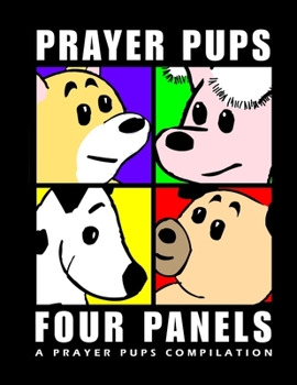 Paperback Four Panels A Prayer Pups Compilation Book