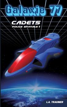 Paperback Police Spatiale 1: Cadets [French] Book